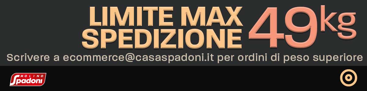 Limite Max Spedizione | Casa Spadoni